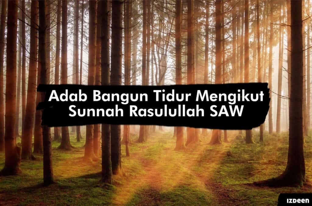 7 Adab Bangun Tidur Sesuai Sunnah