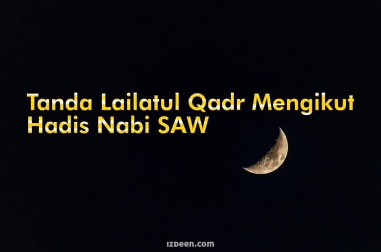 Tanda Lailatul Qadar Menurut Hadits